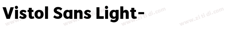 Vistol Sans Light字体转换 Vistol Sans Light字体转换